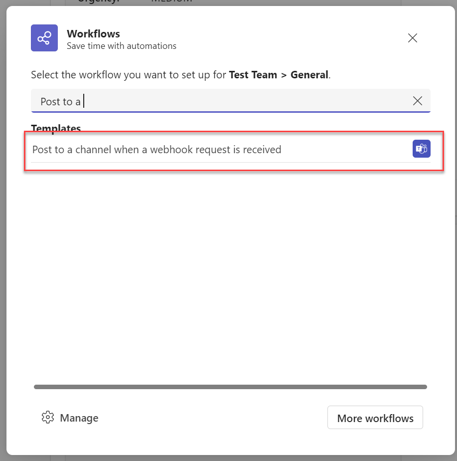 Search and select for the &quot;Post to a channel when a webhook request is received&quot;.